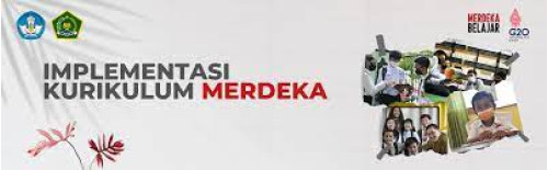 INFO KEBIJAKAN PEMERINTAH  Implementasi Kurikulum Merdeka Belajar